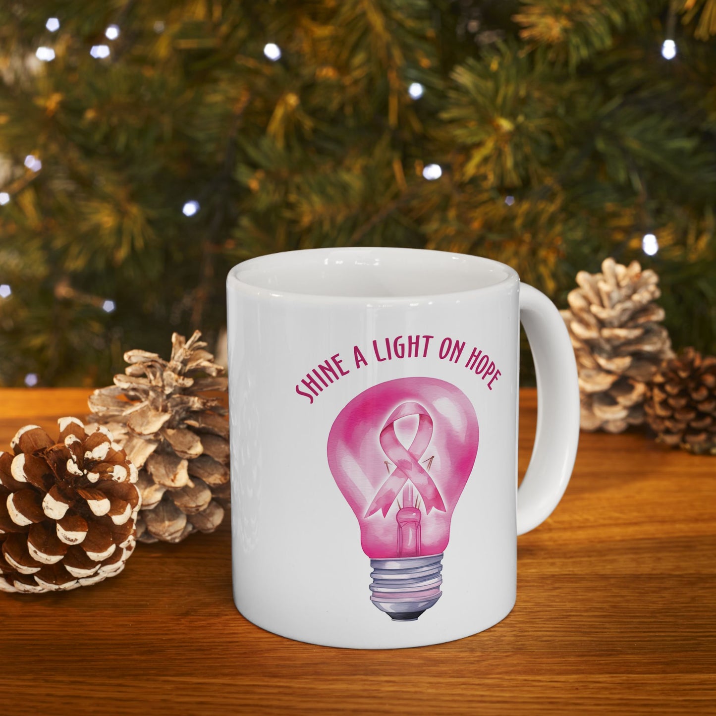 Shine A Light On Hope | Coffee & Tea Mug | 2-Sided Print| 11 Oz