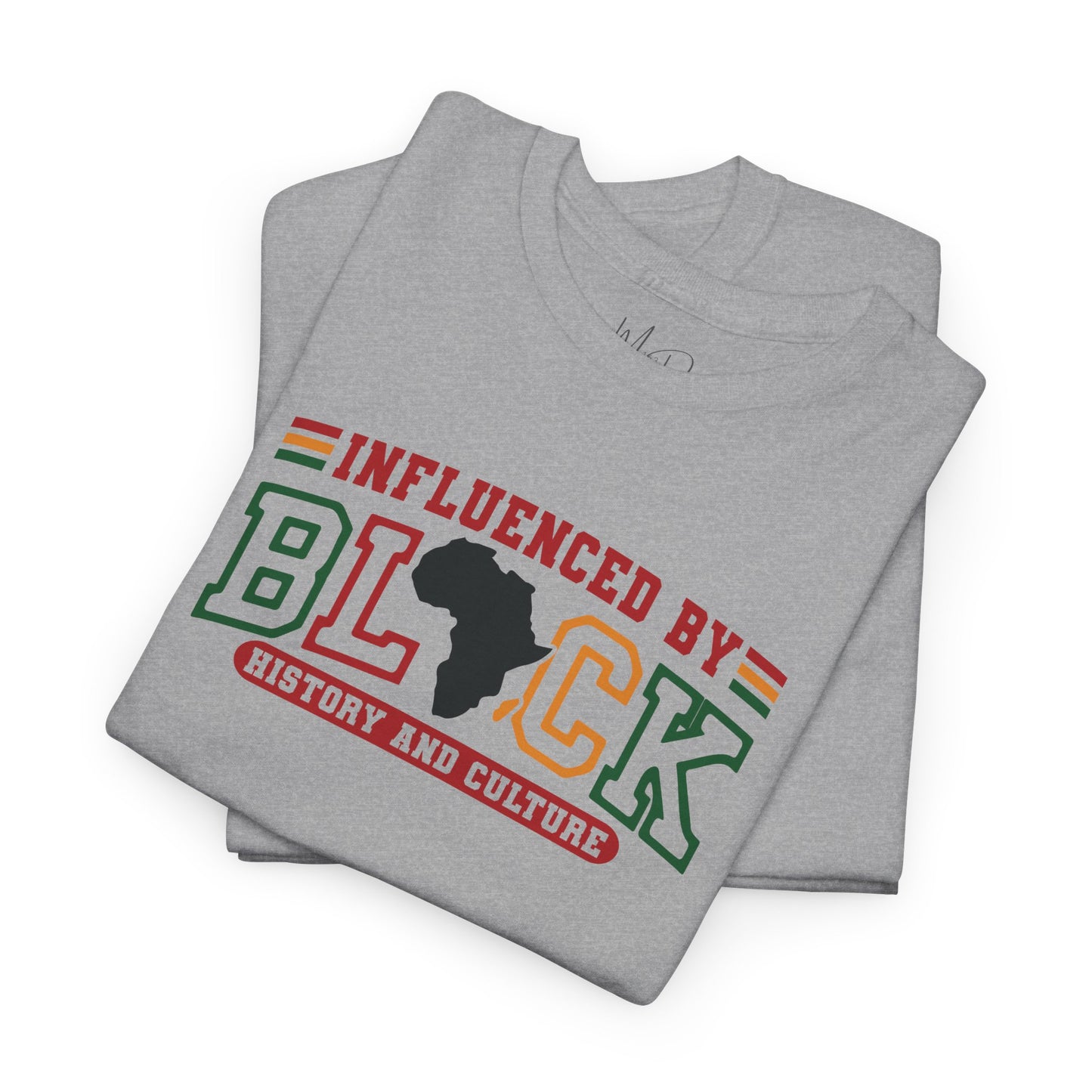 Influenced By Black History & Culture | T-Shirt (Version 1)
