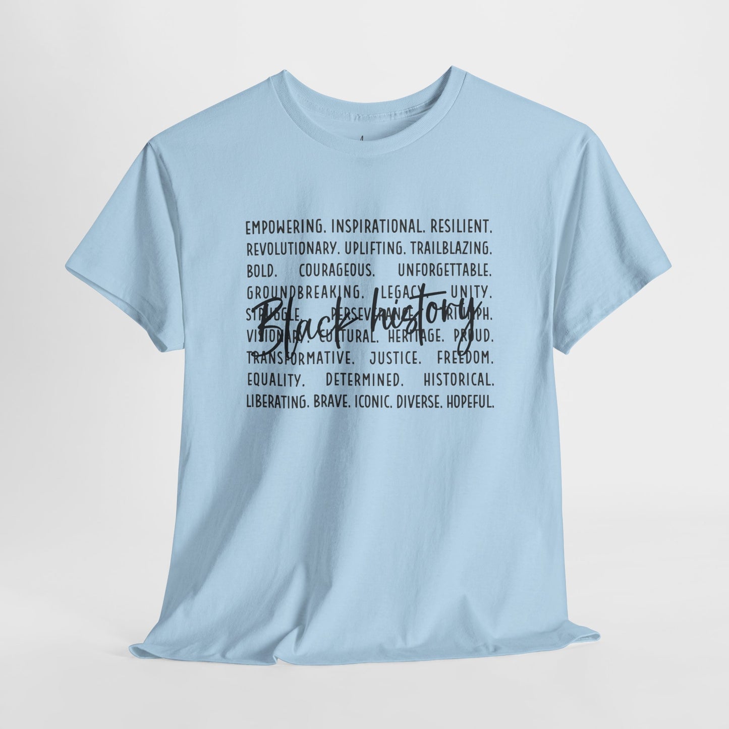 Black History - Empowerment | Black Font | T-Shirt
