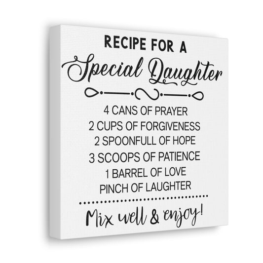 Special Daughter Recipe | Canvas Gallery Wrap | White Background