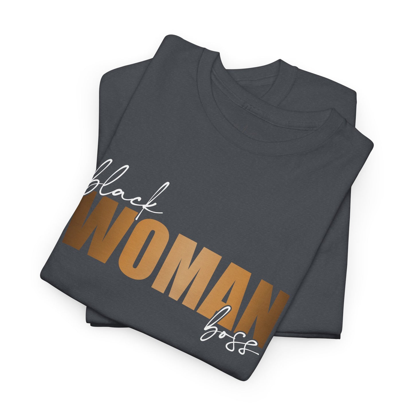 Black Woman Boss| T-Shirt