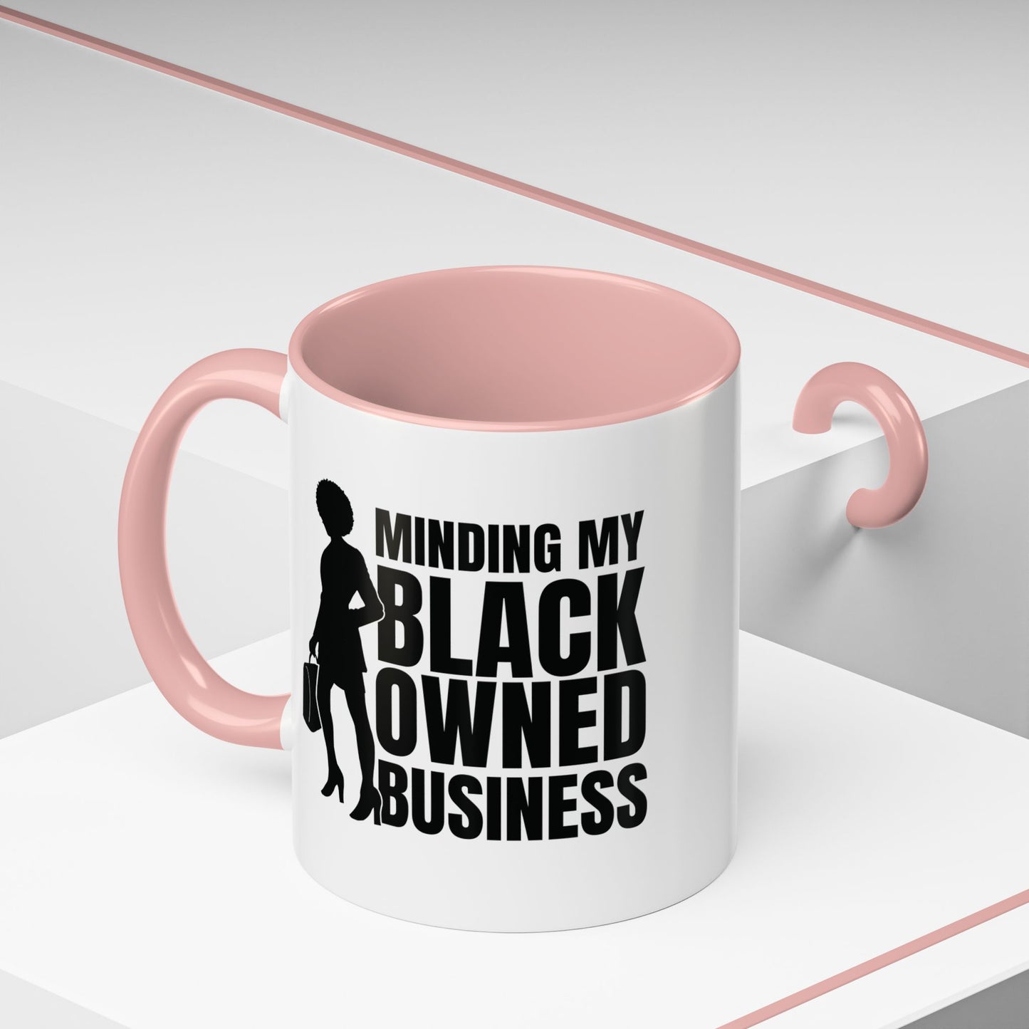 Minding My Black Owned Business | 11oz Mug| Version 1| | White Accent (Various Colors)