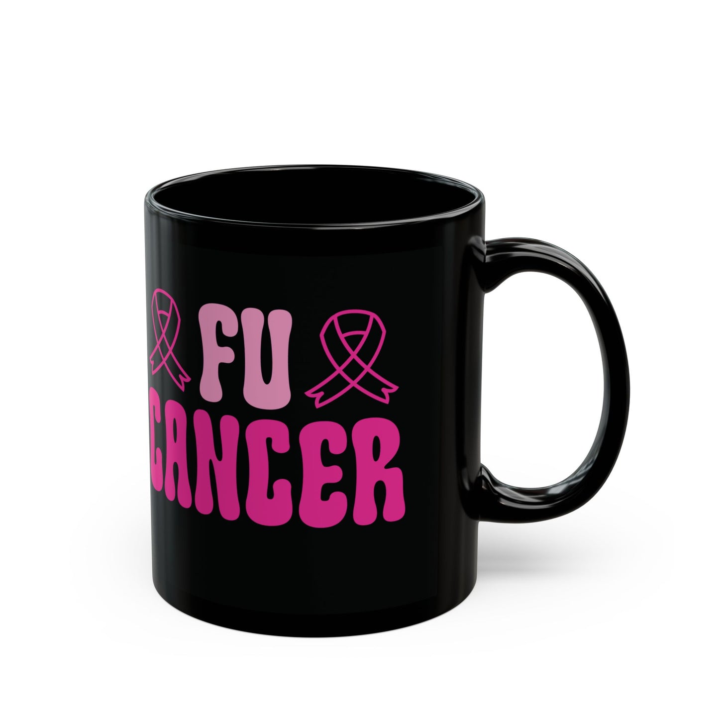 FU Cancer| Coffee & Tea Mug (Black Version)|2-Sided Print| 11 Oz
