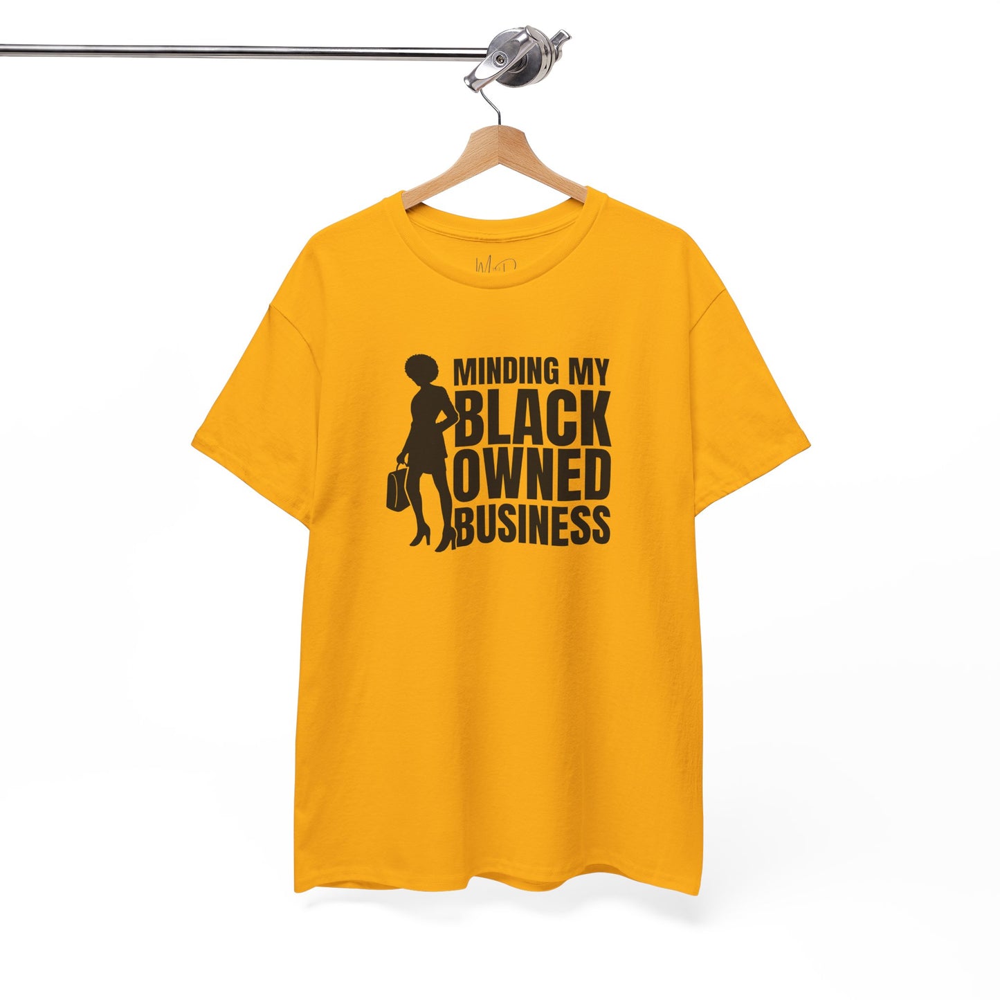 Minding My Black Owned Business | Version 1| T-Shirt