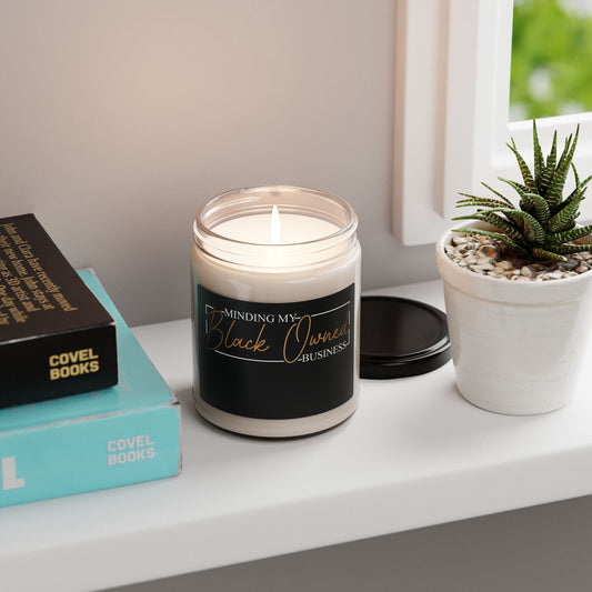 Minding My Black Owned Business | Candle | Black Label |9 Oz |Version 2