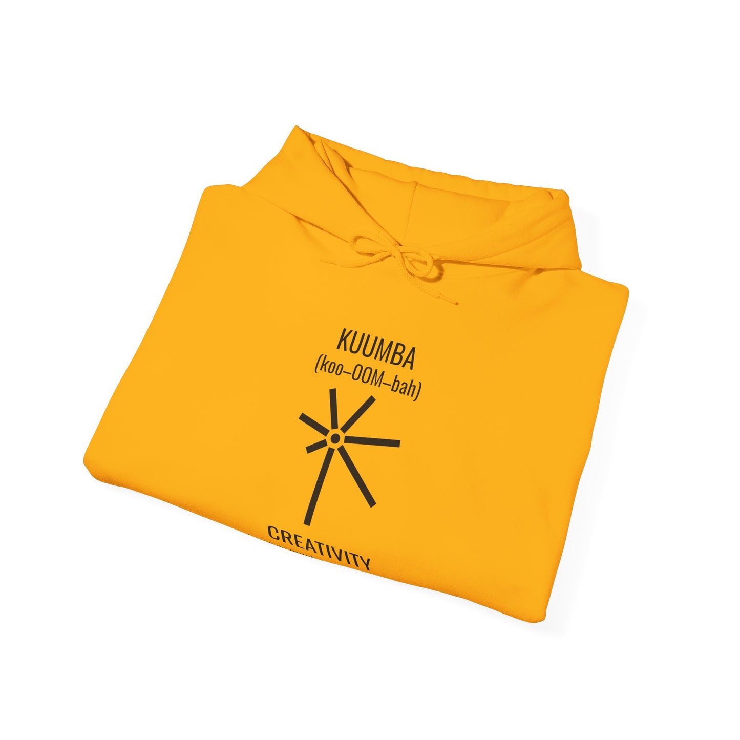 Kuumba (Day 6) | Creativity | Hooded Sweatshirt