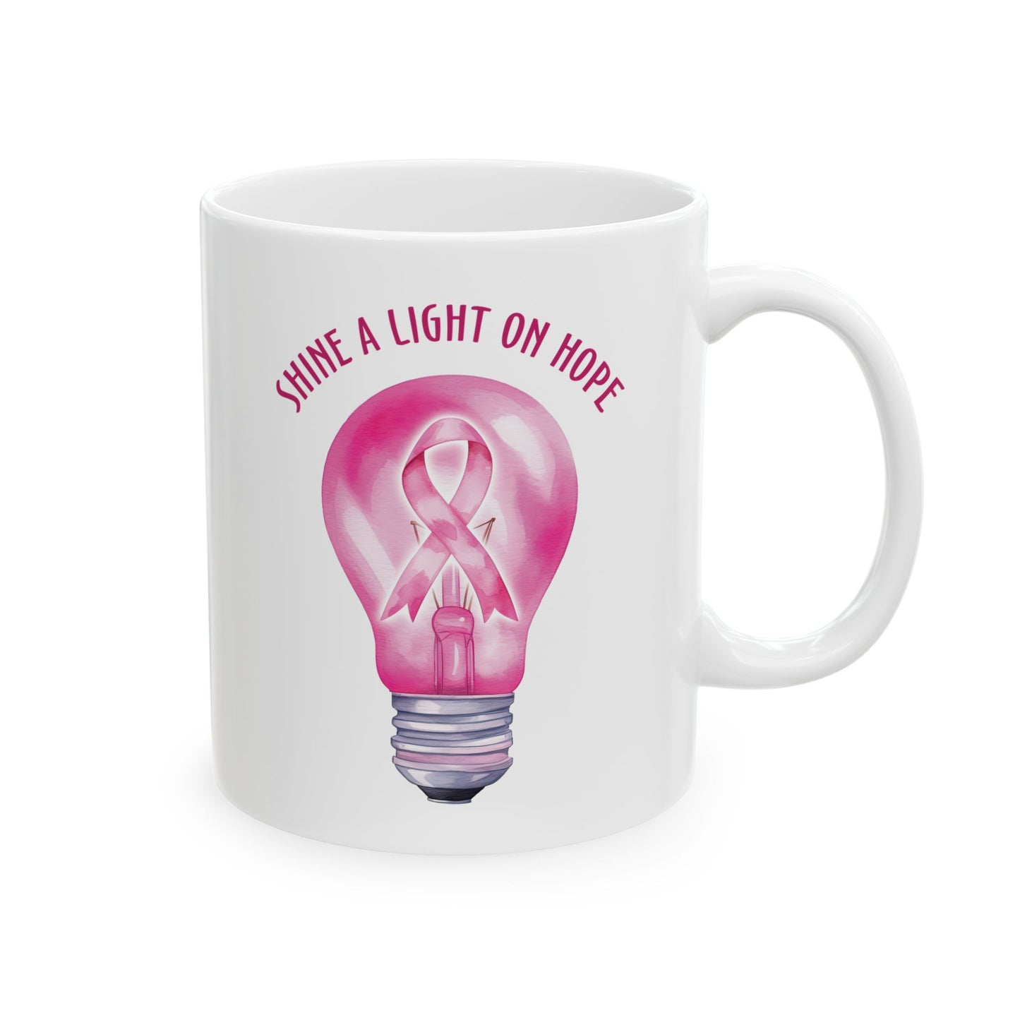 Shine A Light On Hope | Coffee & Tea Mug | 2-Sided Print| 11 Oz