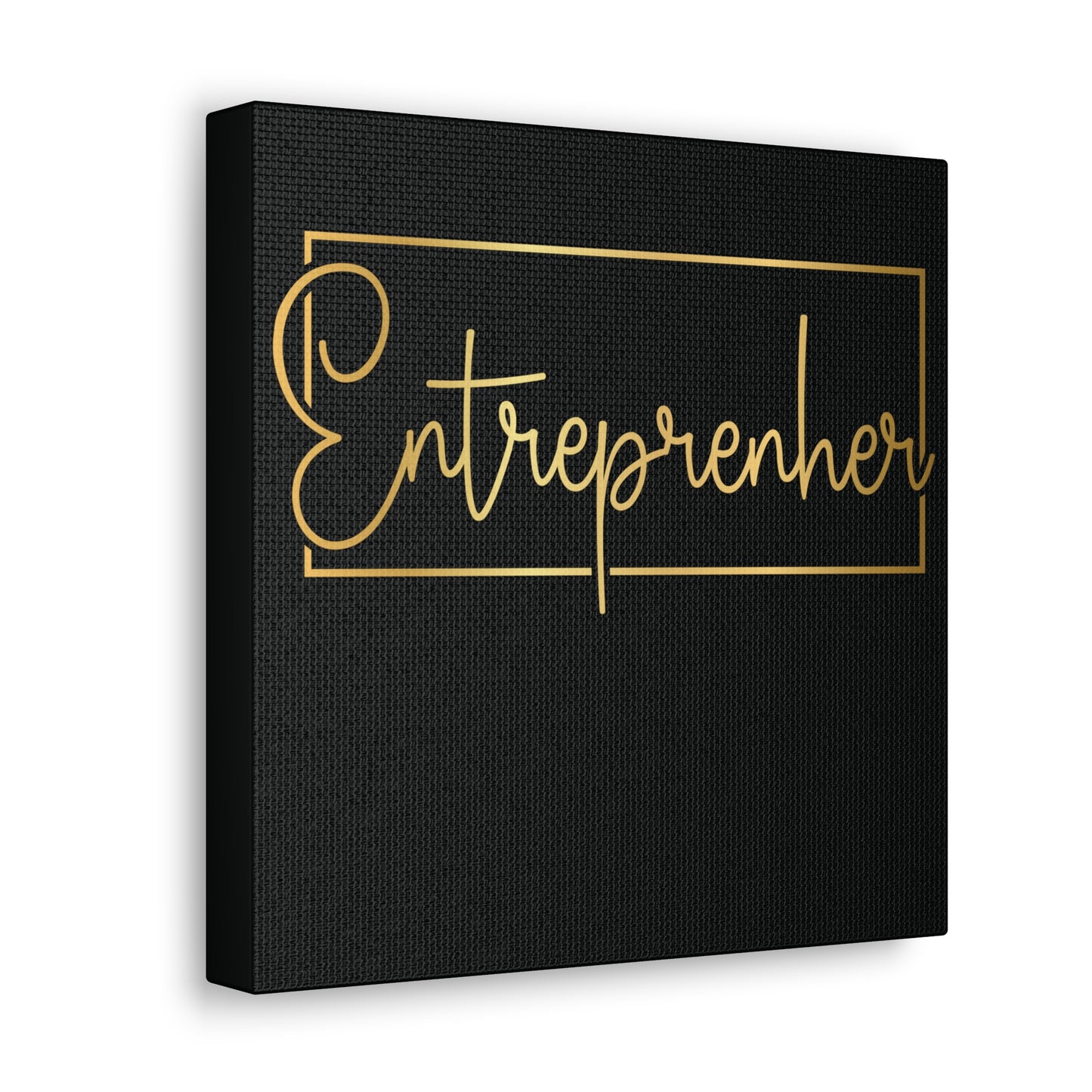 Entrepreneur | Canvas Gallery Wrap | Black Background
