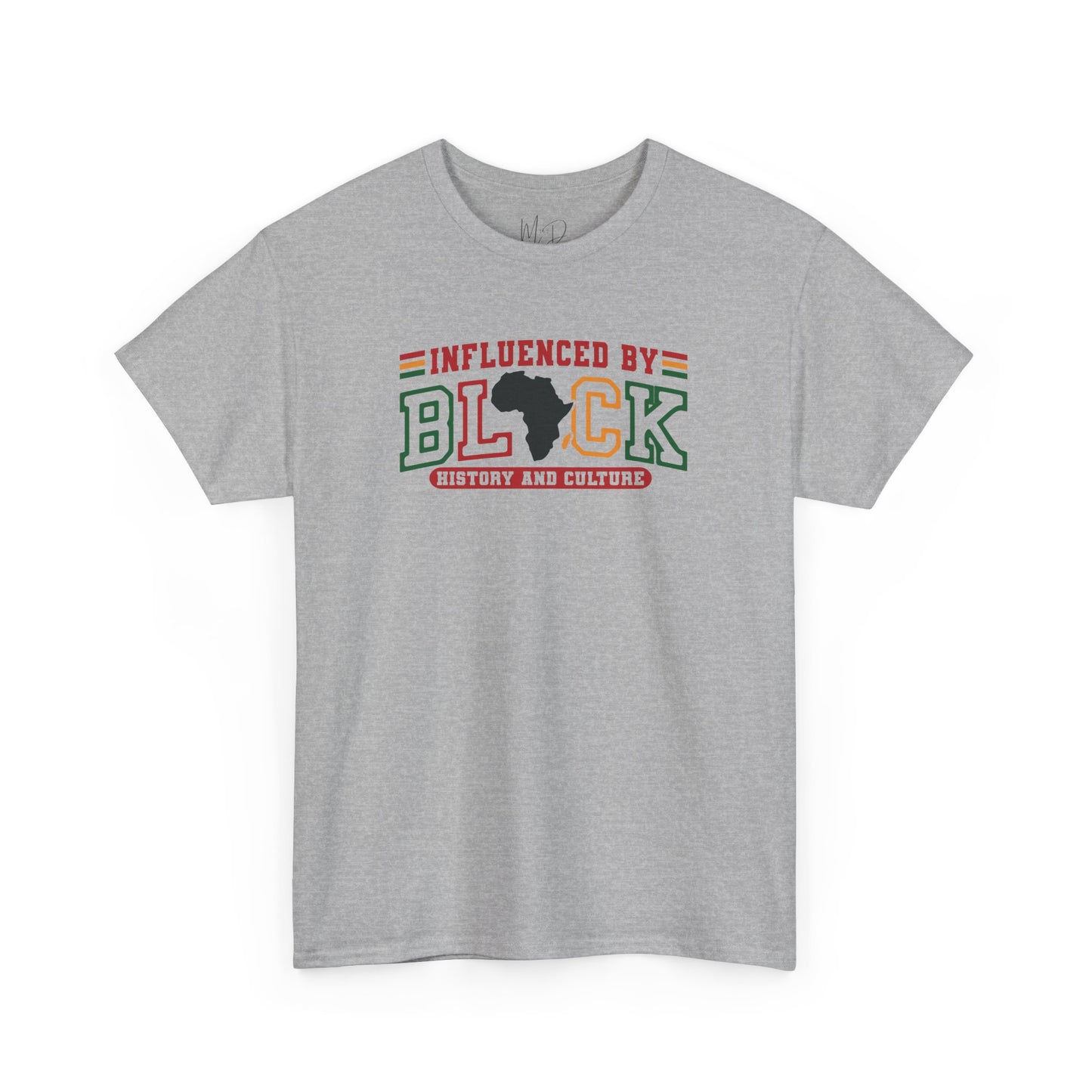 Influenced By Black History & Culture | T-Shirt (Version 1)