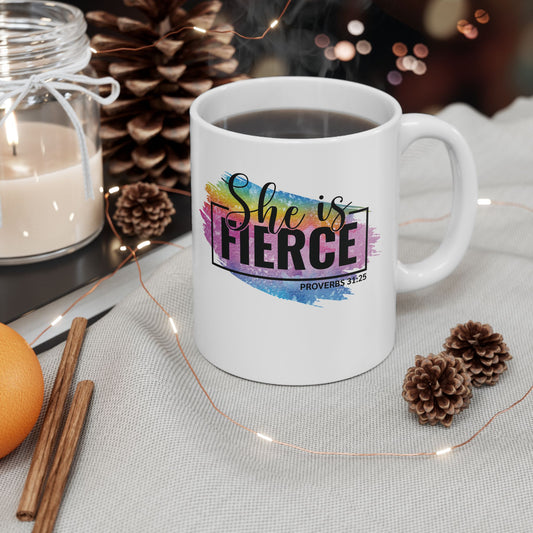 She Is Fierce | 11oz Mug| White
