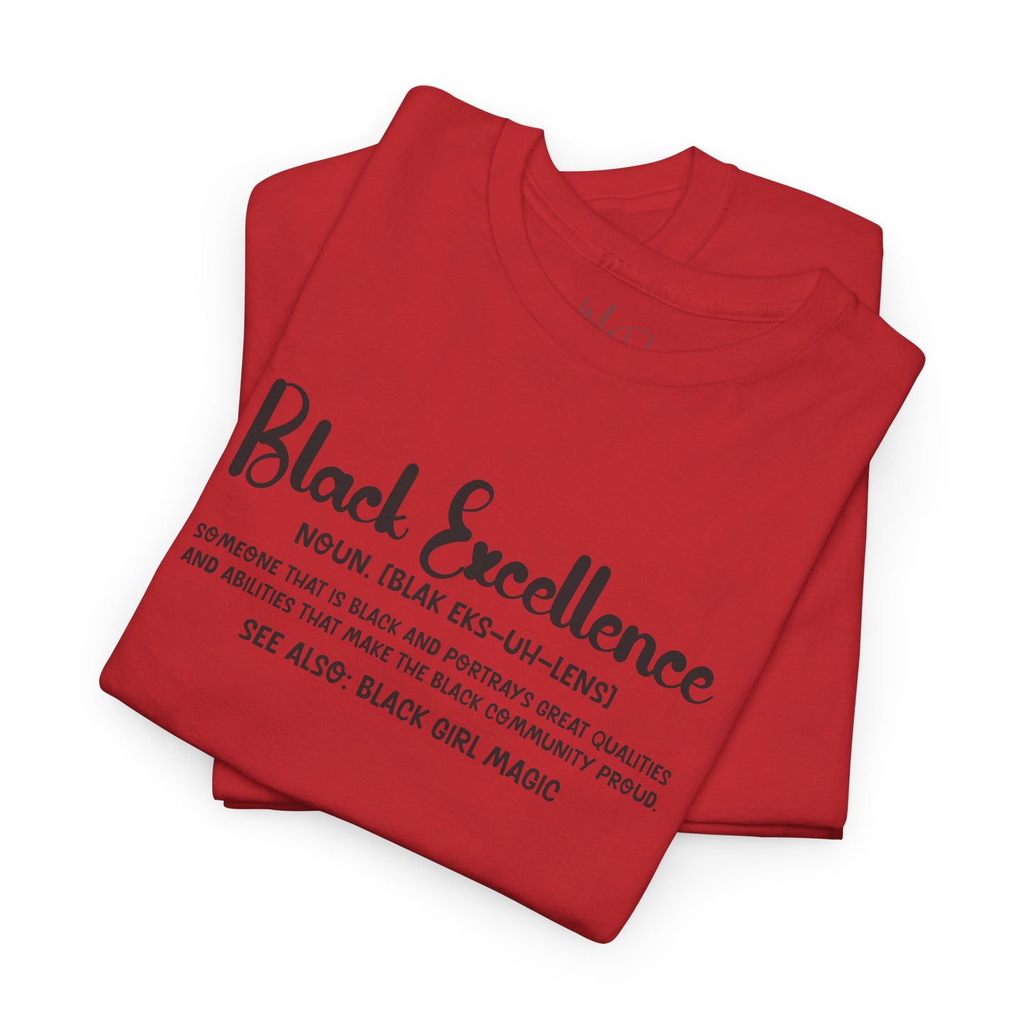 Black Excellence For Me | Black Font | T-Shirt