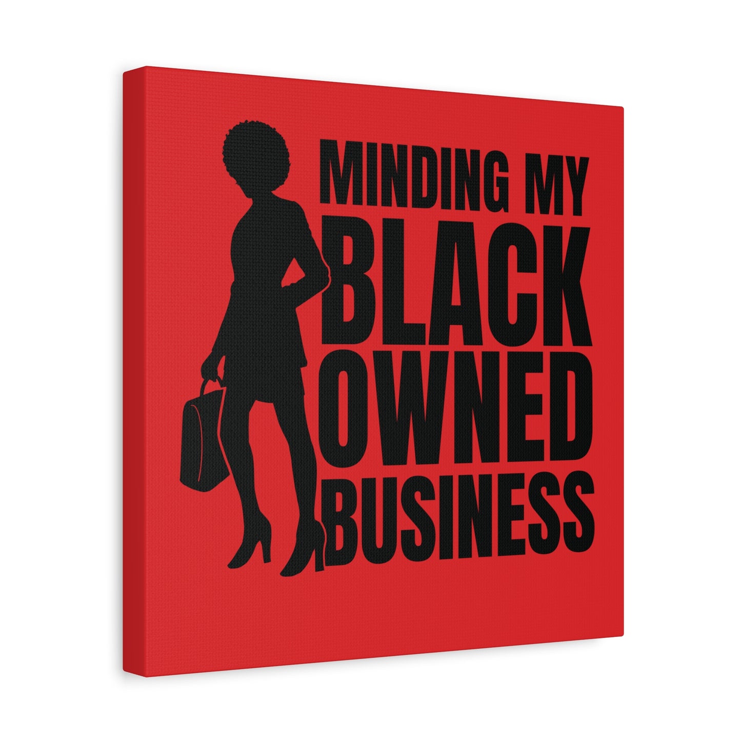 Minding My Black Owned Business | Version 1| Canvas Gallery Wrap | Red Background
