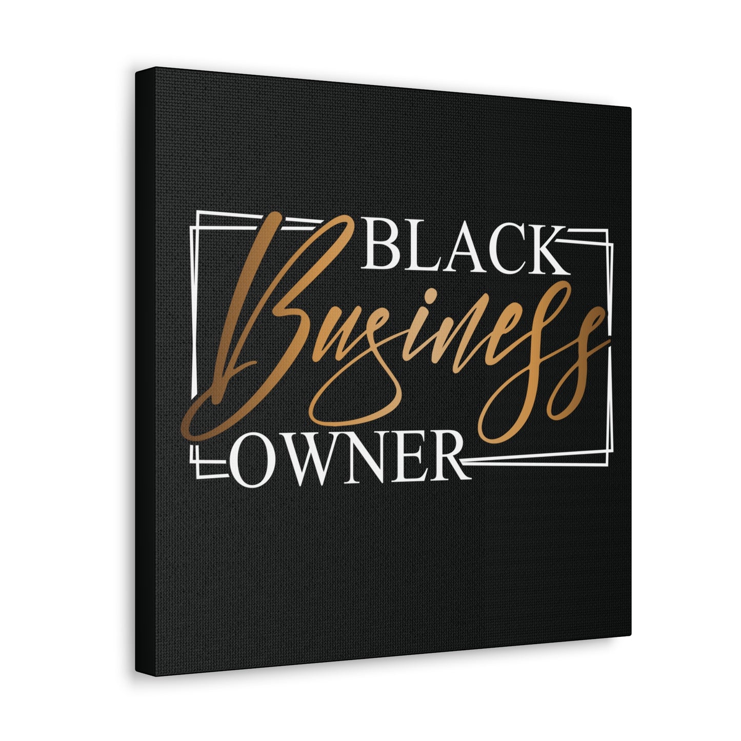 Black Business Owner | Canvas Gallery Wrap | Black Background