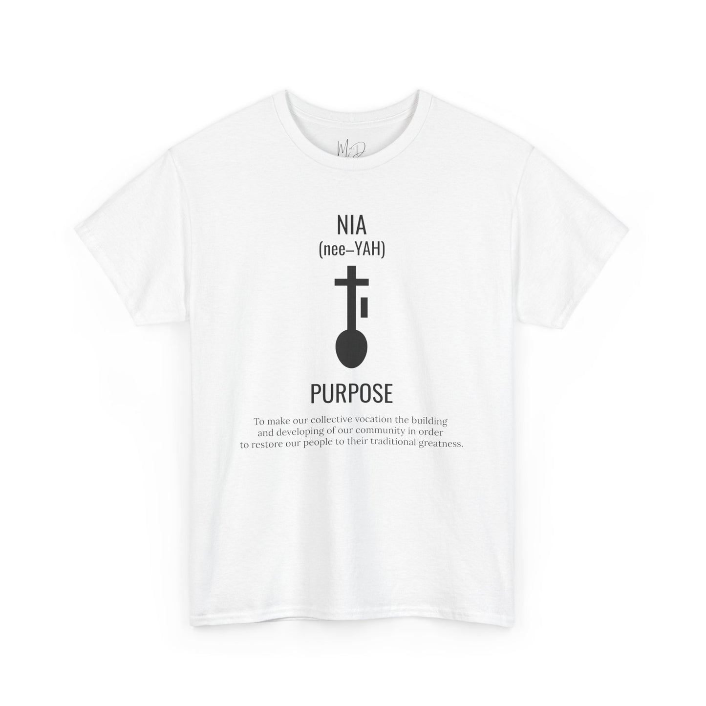 Nia (Day 5) | Purpose | T-Shirt