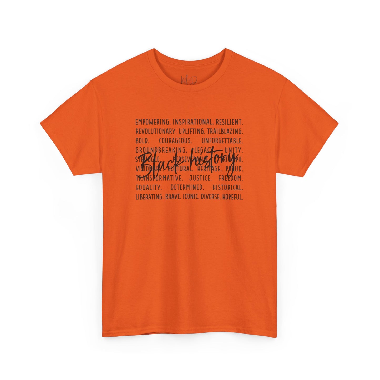 Black History - Empowerment | Black Font | T-Shirt