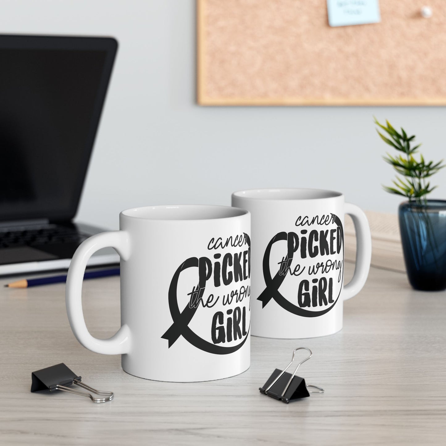 Cancer Picked The Wrong Girl (Black)|Coffee & Tea Mug |2-Sided Print| 11 Oz