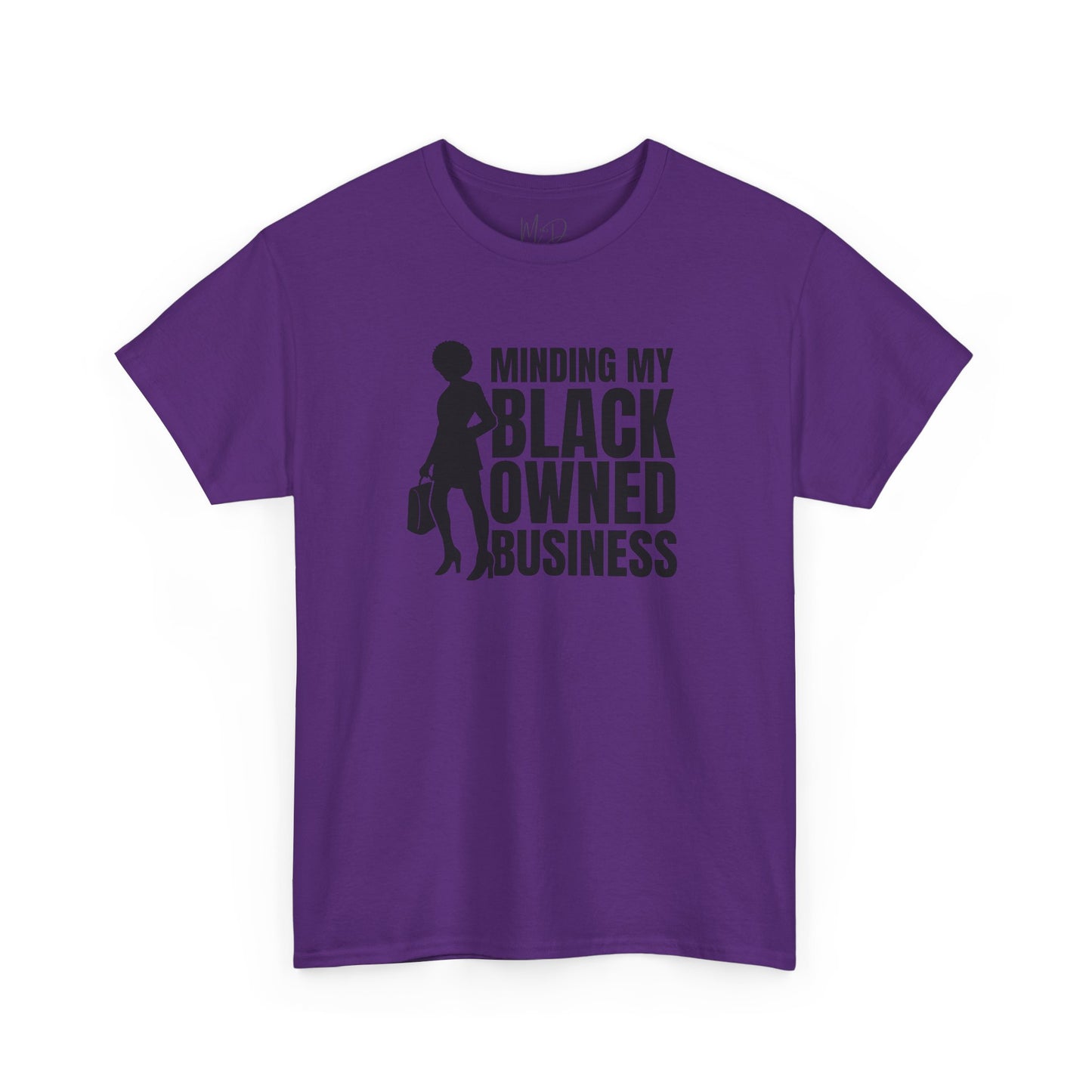 Minding My Black Owned Business | Version 1| T-Shirt