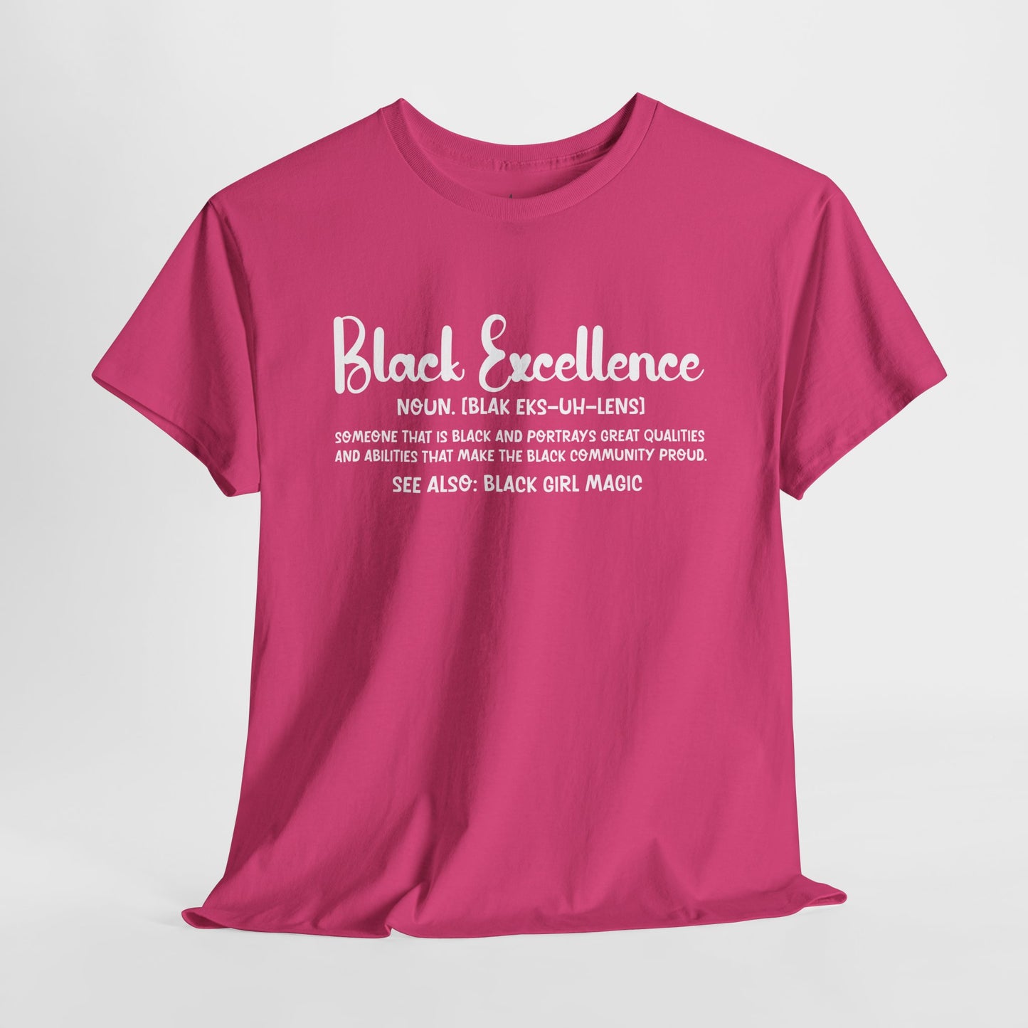 Black Excellence For Me | White Font | T-Shirt