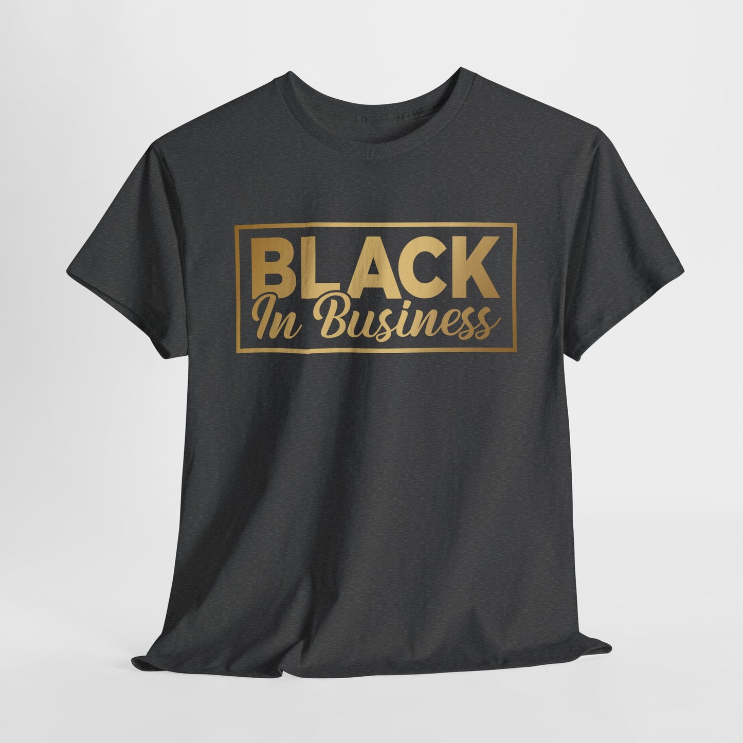 BLACK In Business | T-Shirt