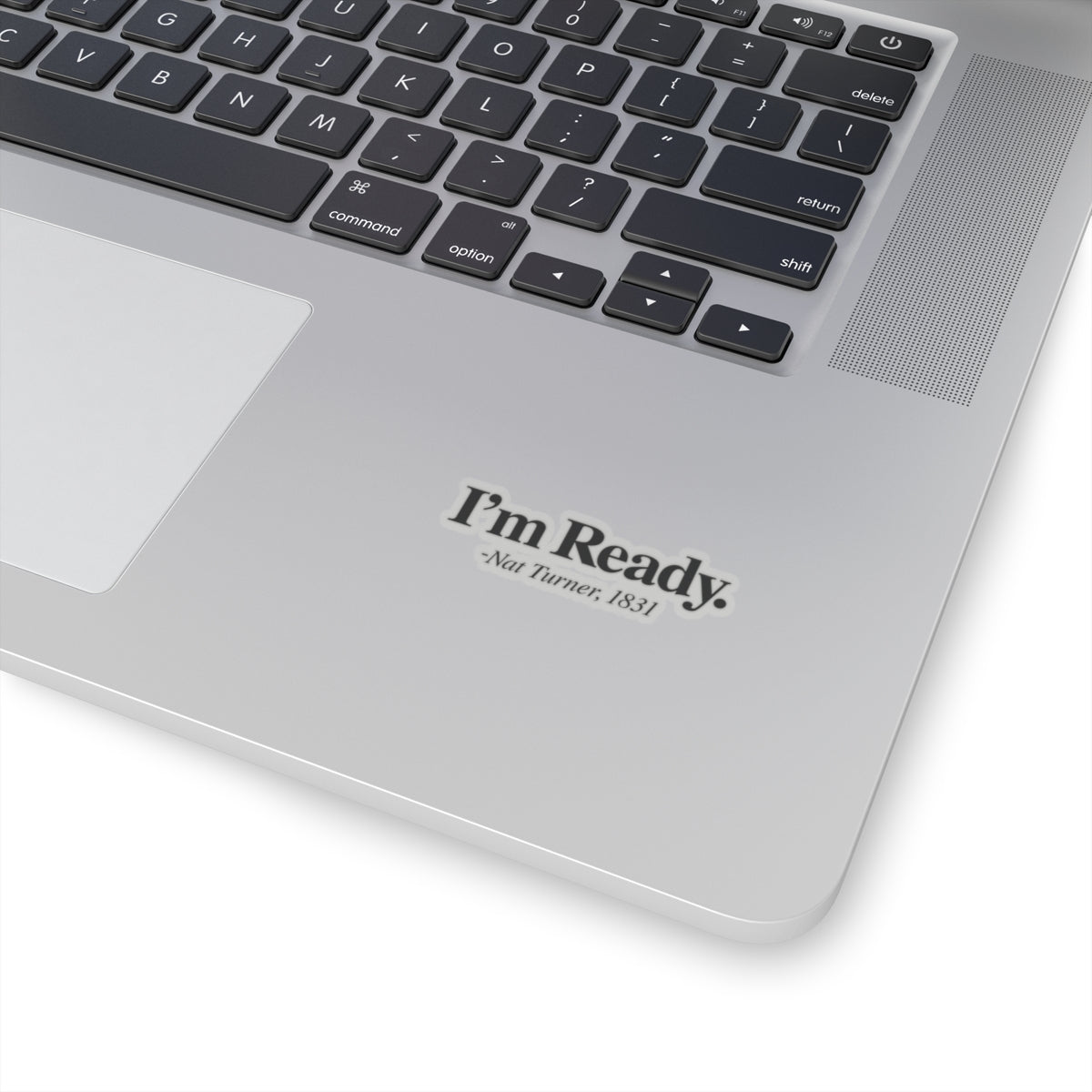 I’m Ready | Kriss-Cut Stickers