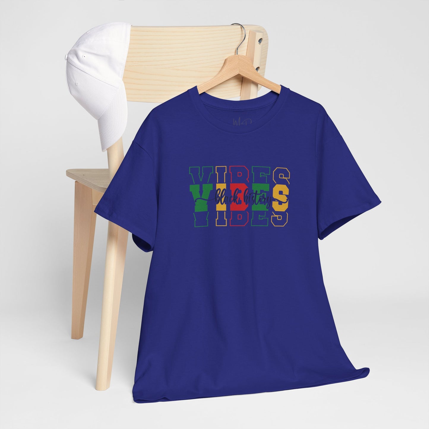 Black History Vibes | T-Shirt (Version 1)