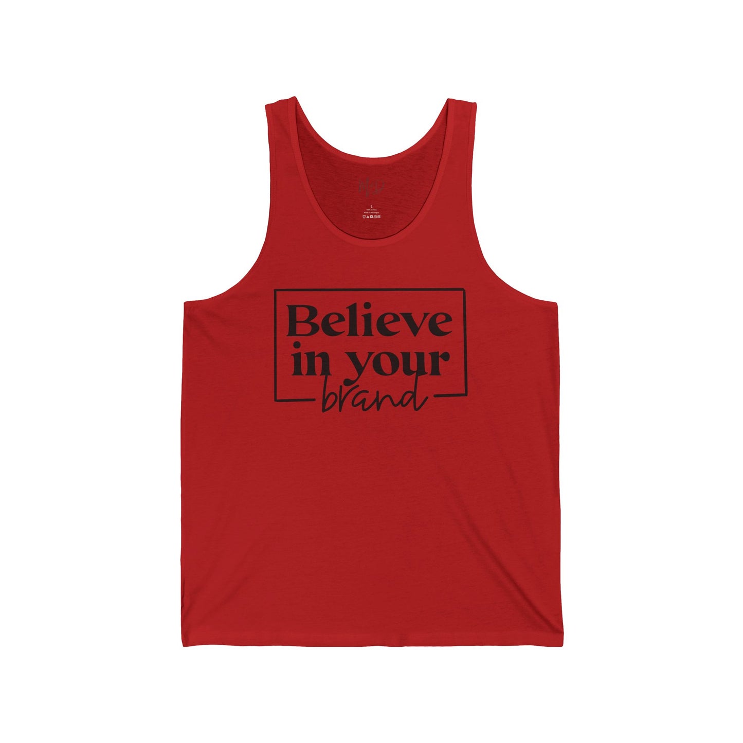 Believe In Your Brand | Tank Top
