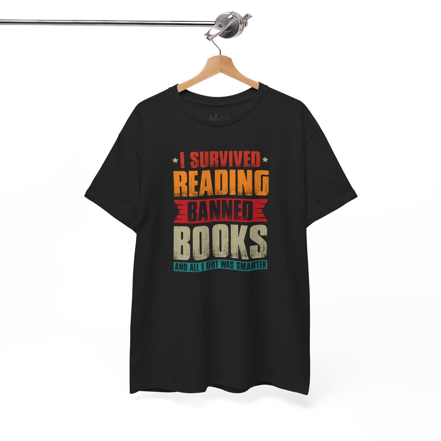 I Survived Reading Banned Books |T-Shirt