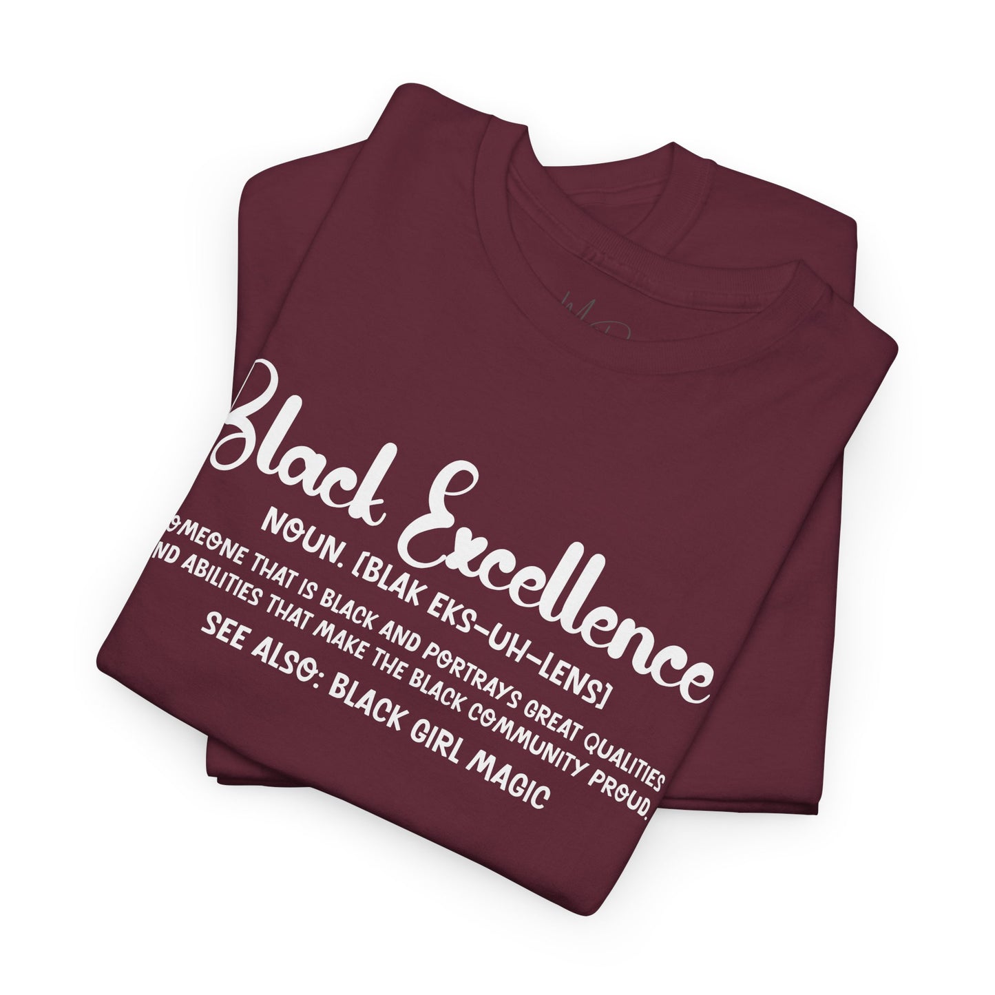 Black Excellence For Me | White Font | T-Shirt