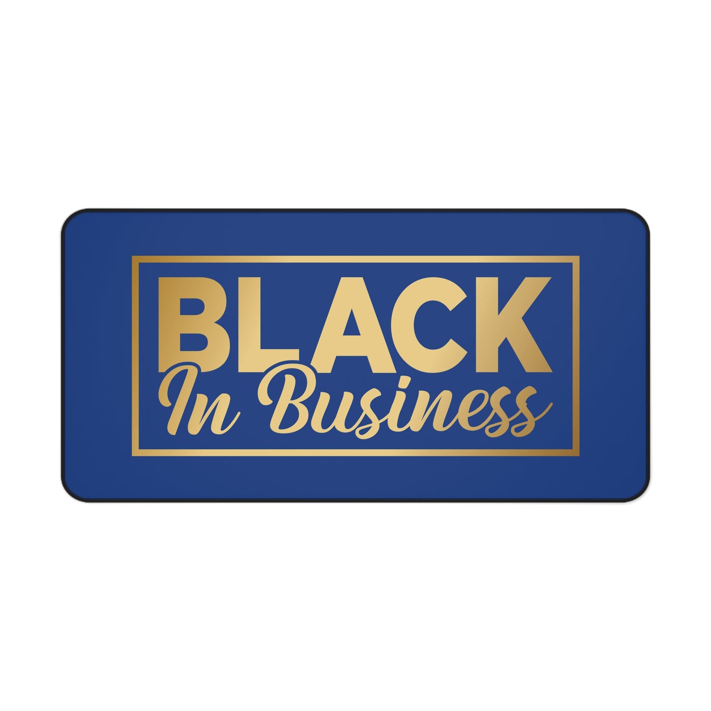 BLACK In Business | Desk Mat | Blue