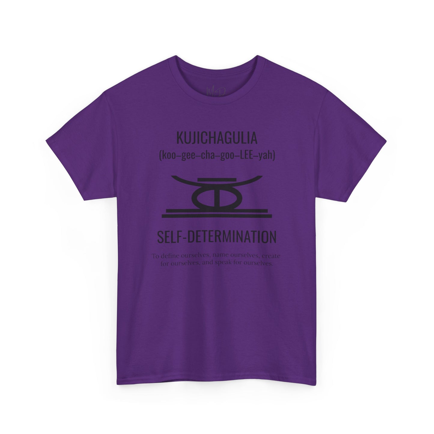 Kujichagulia (Day 2) | Self Determination | T-Shirt