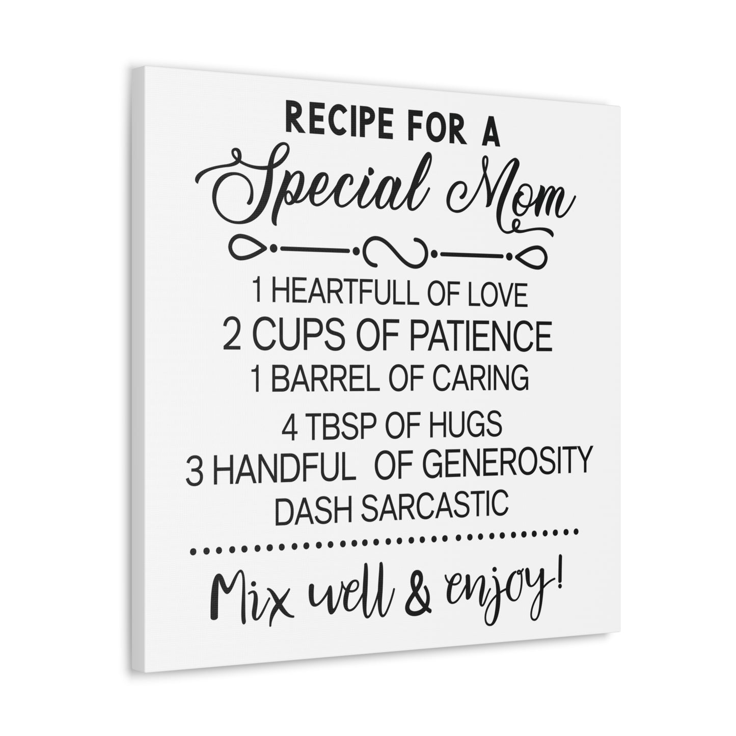 Special Mom Recipe | Canvas Gallery Wrap | White Background