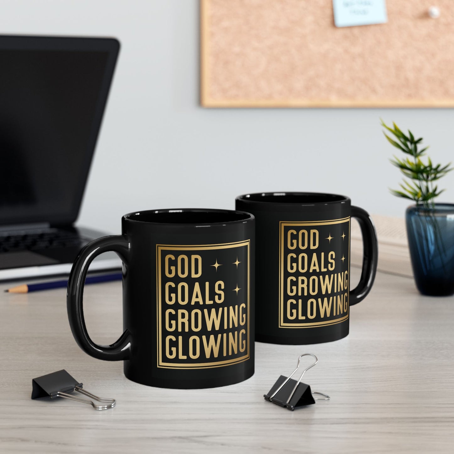 God Goals Growing Glowing | 11oz Mug| Black