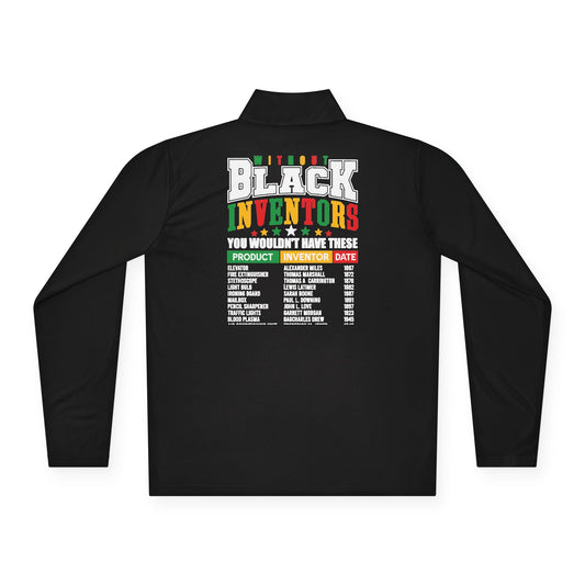 Black Inventors| Version 1| Quarter Zip Pullover| 2-Sided Print