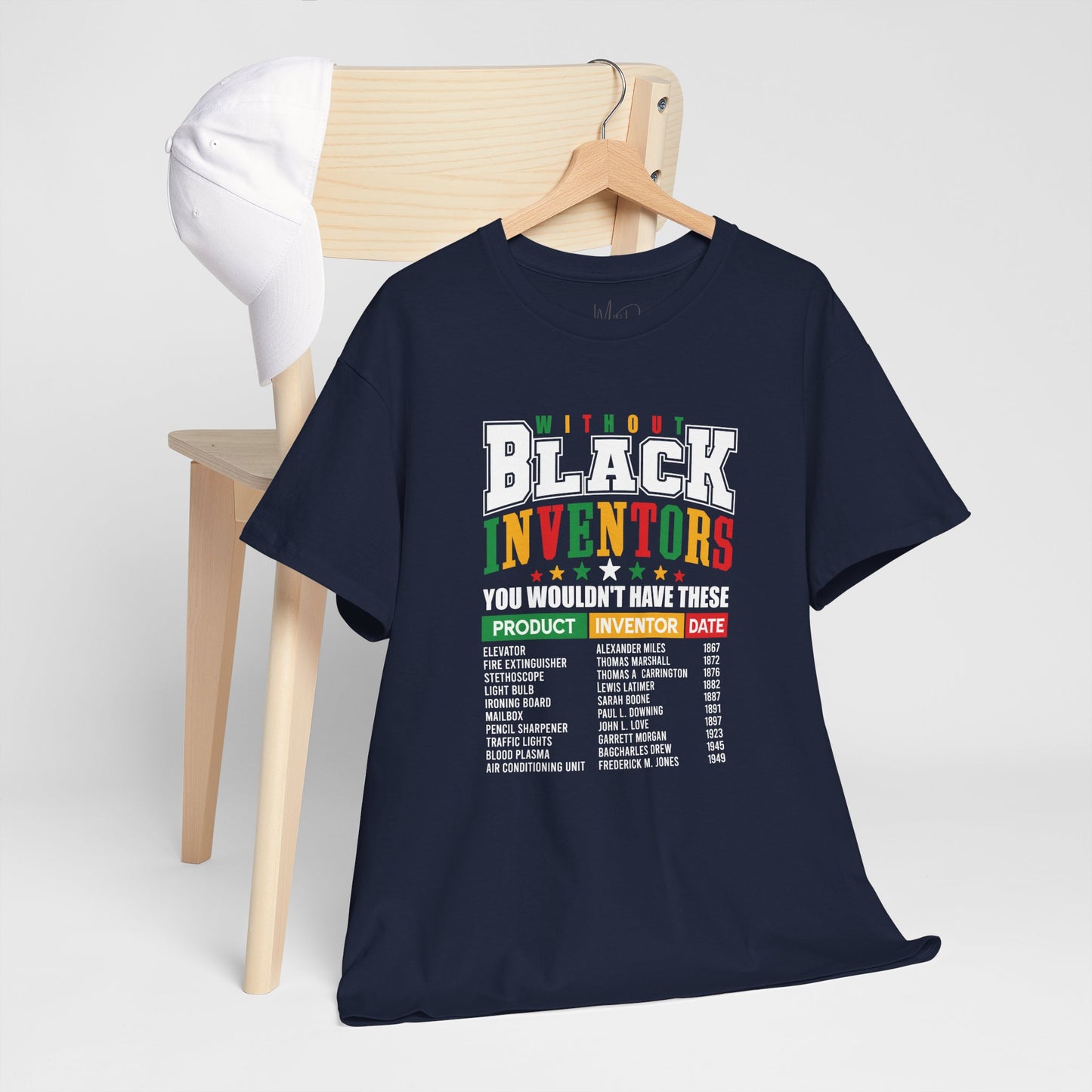 Without Black Inventors | T-Shirt