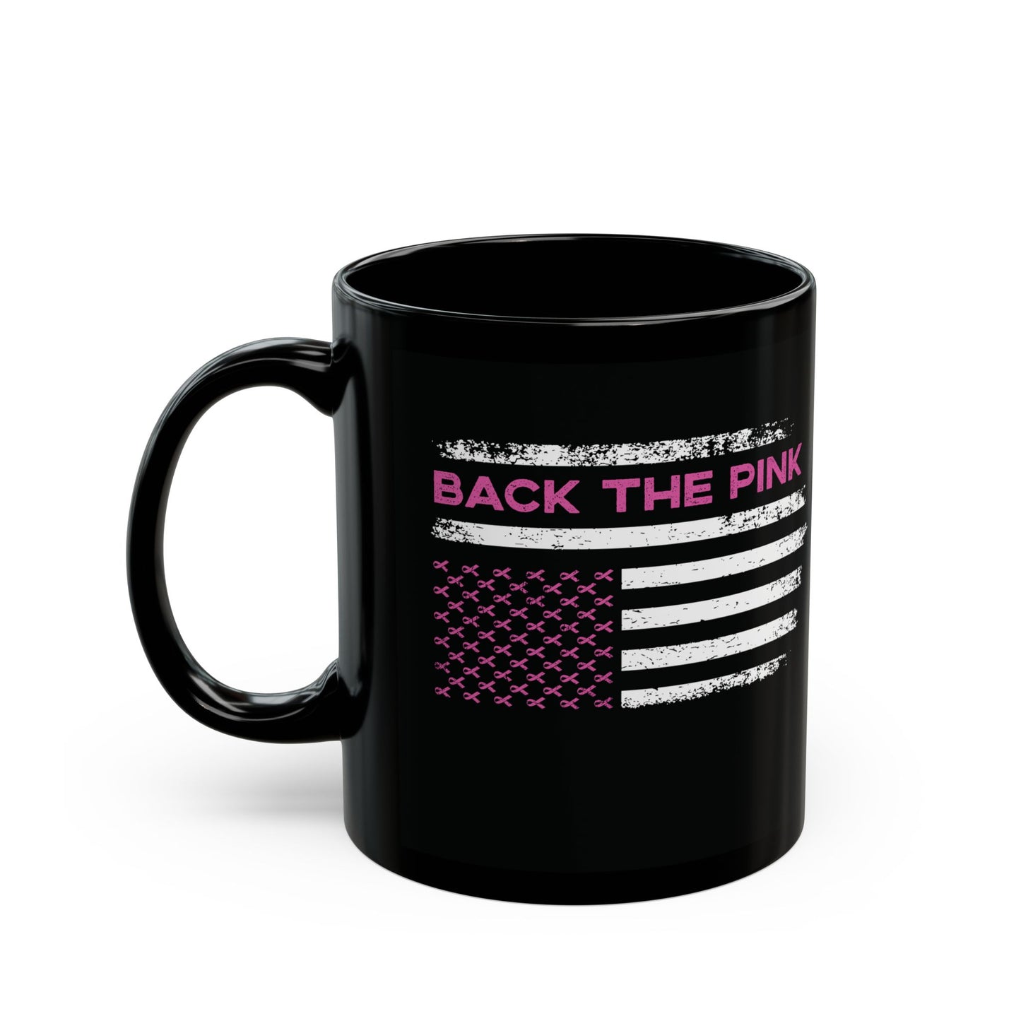 Back The Pink Flag (Black Version) | Coffee & Tea Mug | 2-Sided Print| 11 Oz