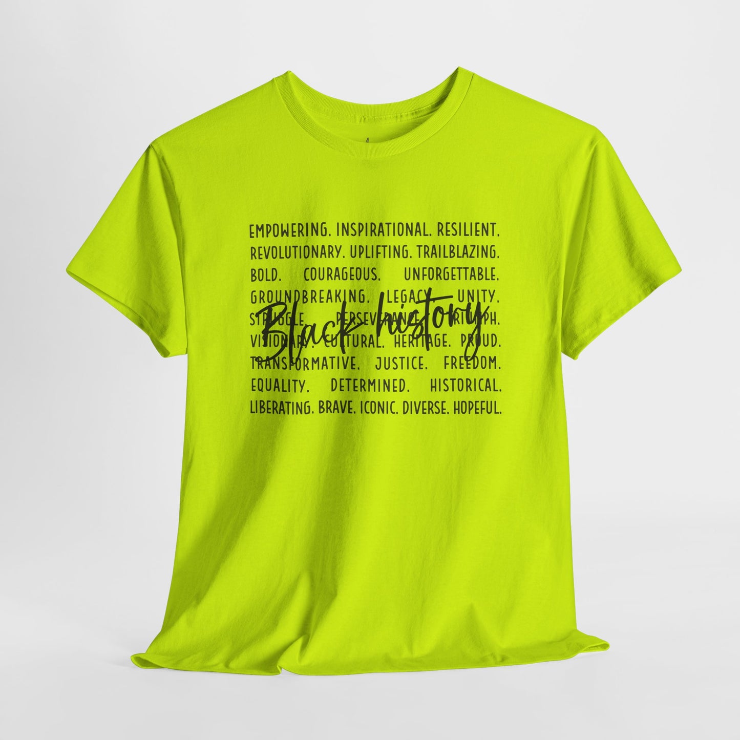 Black History - Empowerment | Black Font | T-Shirt