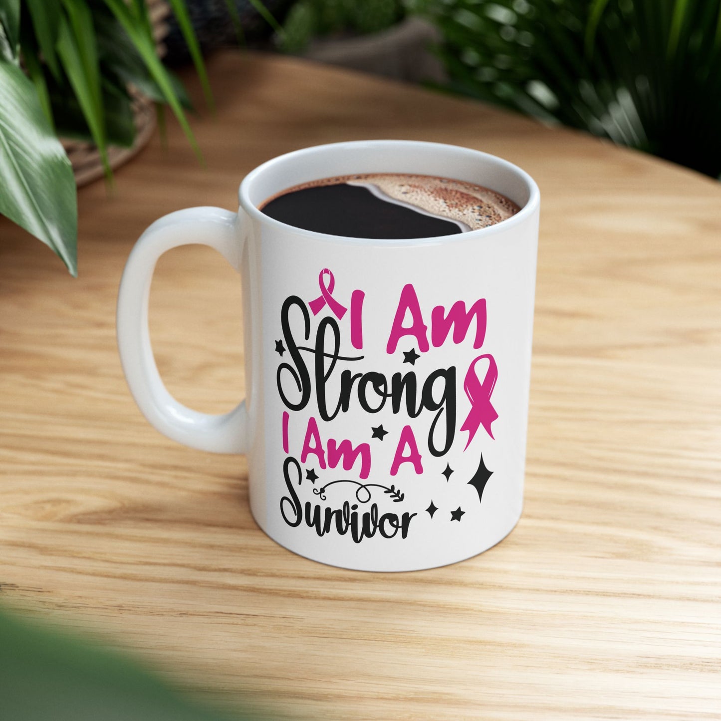 I Am Strong, I Am A Survivor| Coffee & Tea Mug | 2-Sided Print| 11 Oz
