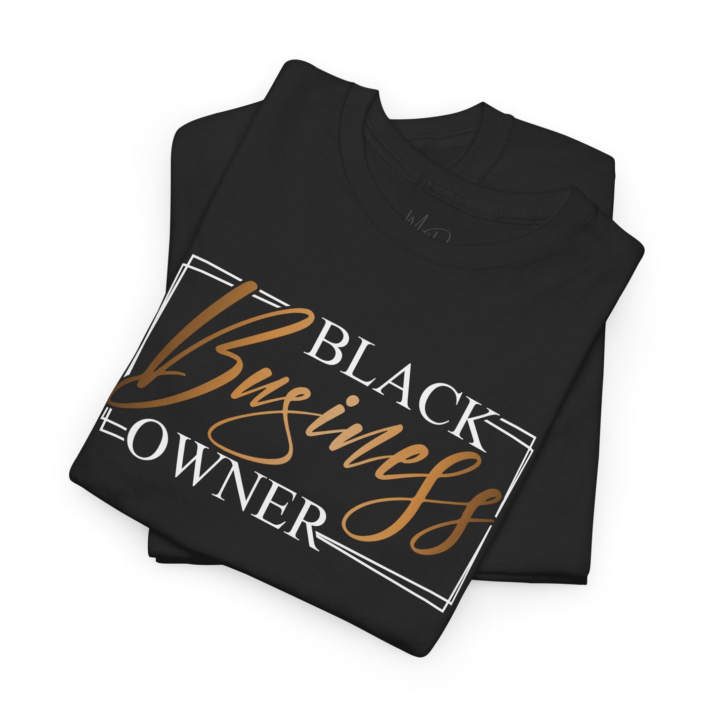 Black Business Owner | T-Shirt