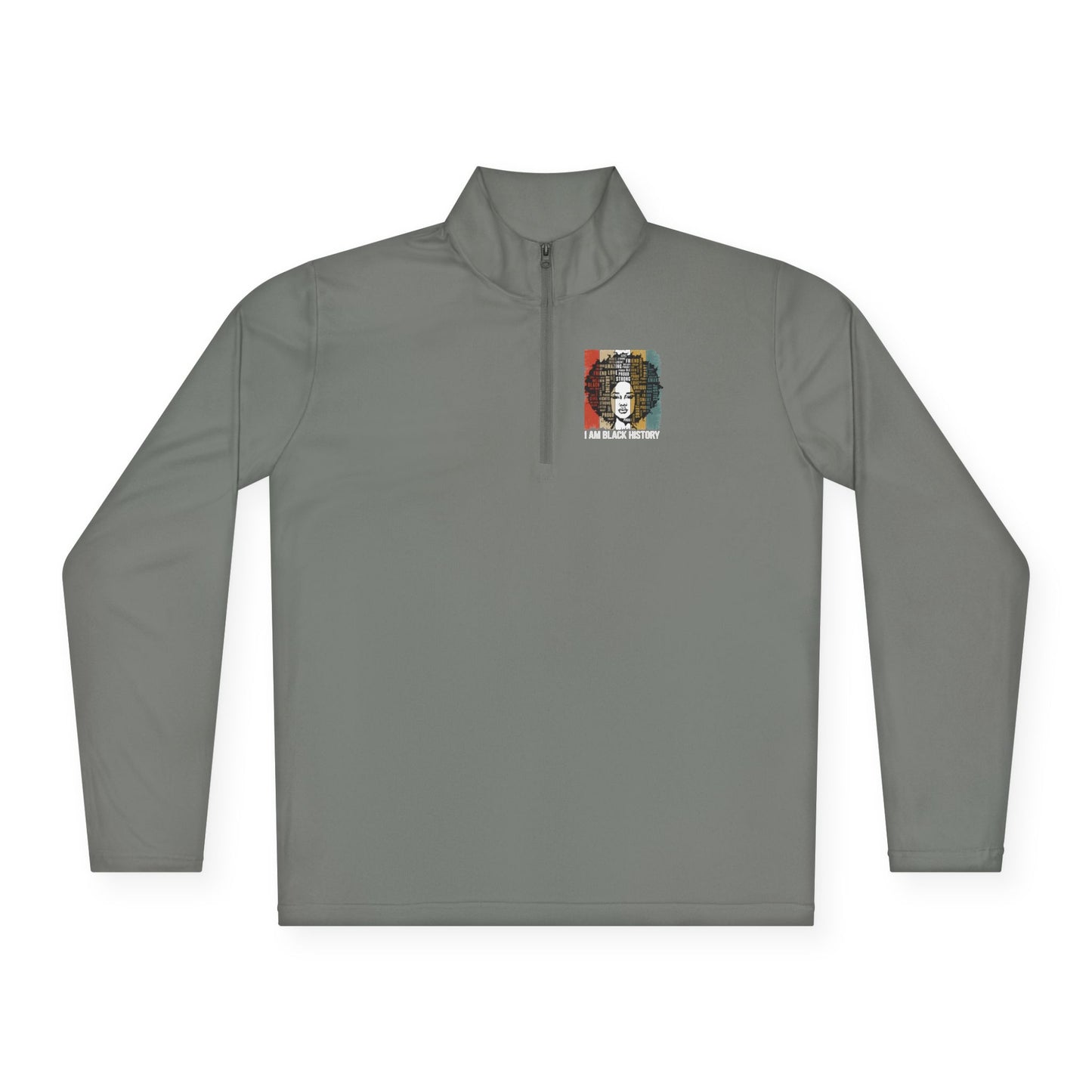 I Am Black History | Quarter Zip Pullover| 2-Sided Print