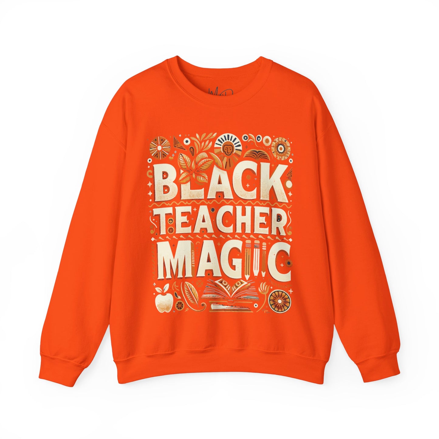 Black Teacher Magic (Fall) Sweatshirt