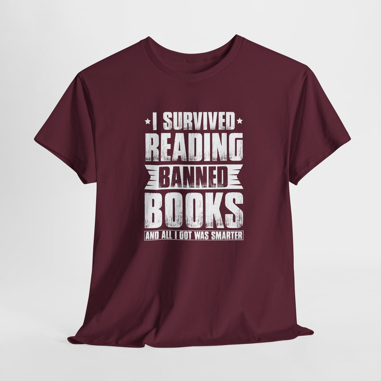 I Survived Reading Banned Books |T-Shirt|White