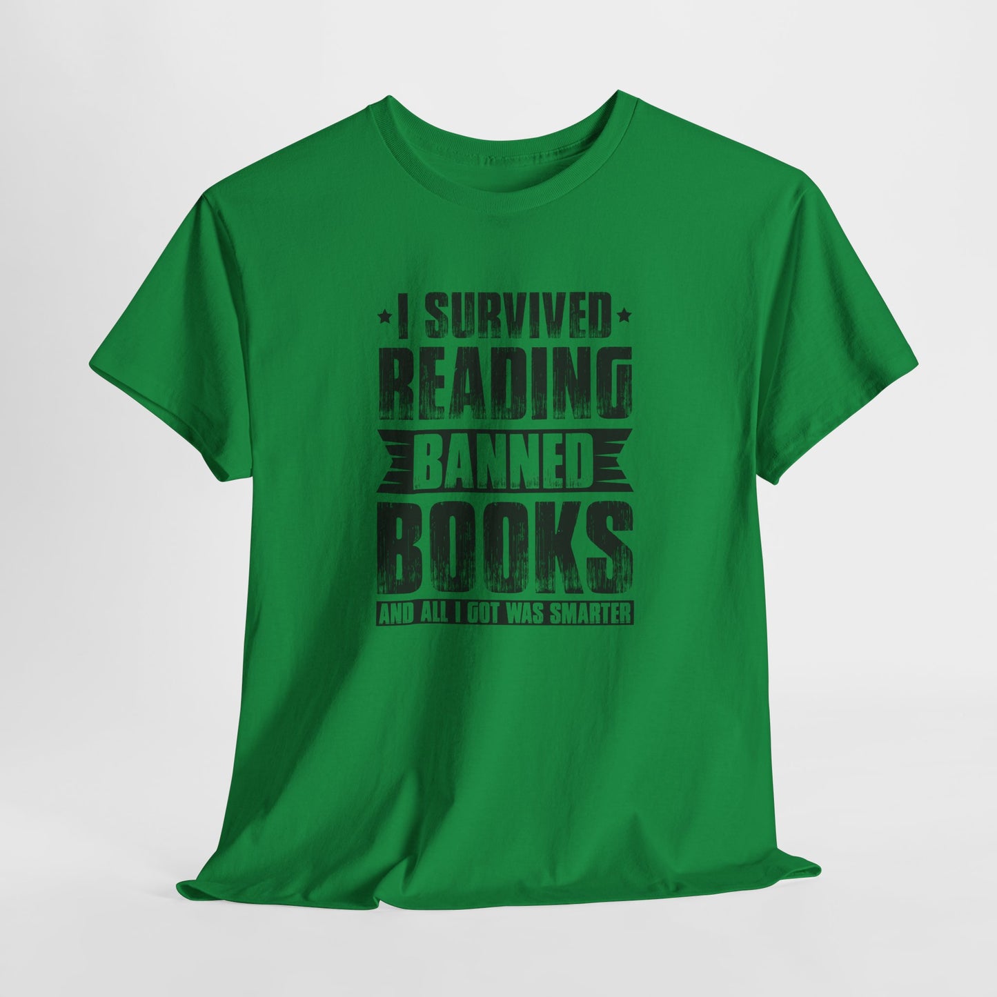 I Survived Reading Banned Books |T-Shirt| Black