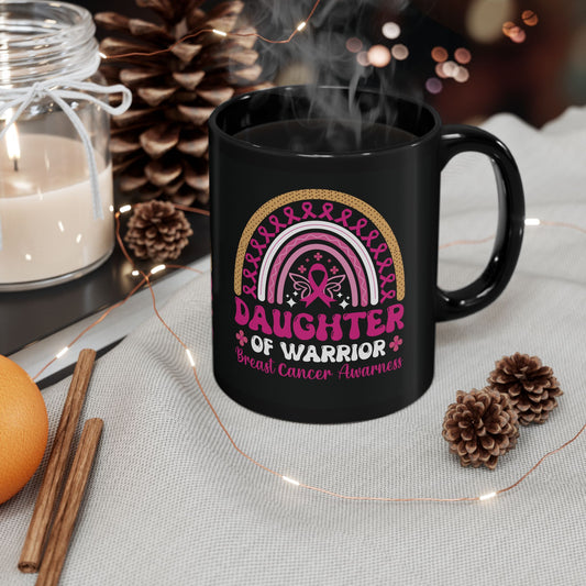 Breast Cancer Awareness Daughter (Black Version | Coffee & Tea Mug | 2-Sided Print| 11 Oz