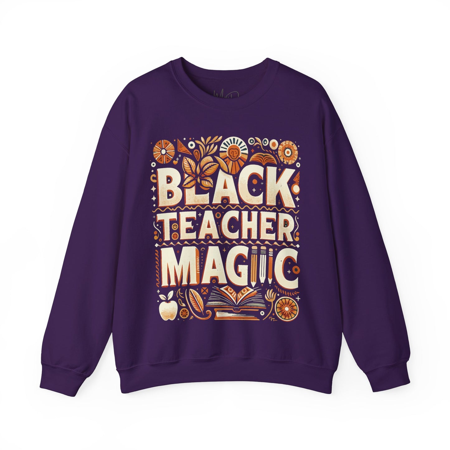 Black Teacher Magic (Fall) Sweatshirt