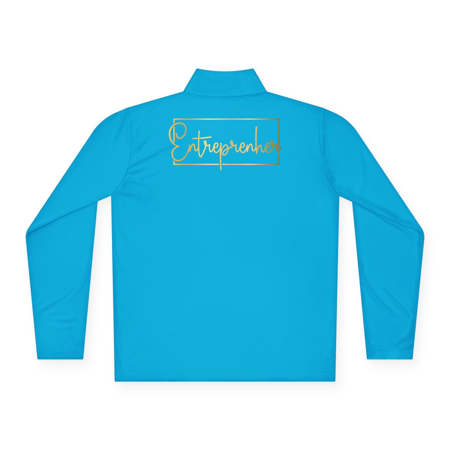 Entrepreneur | Quarter Zip Pullover| 2-Sided Print