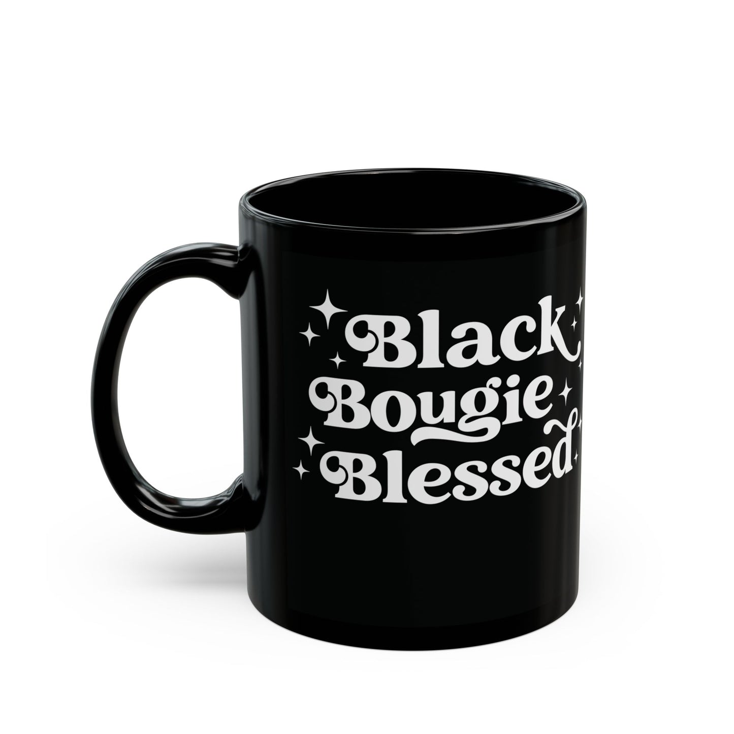 Black Bougie Blessed| 11oz or 15 oz Mug| Black