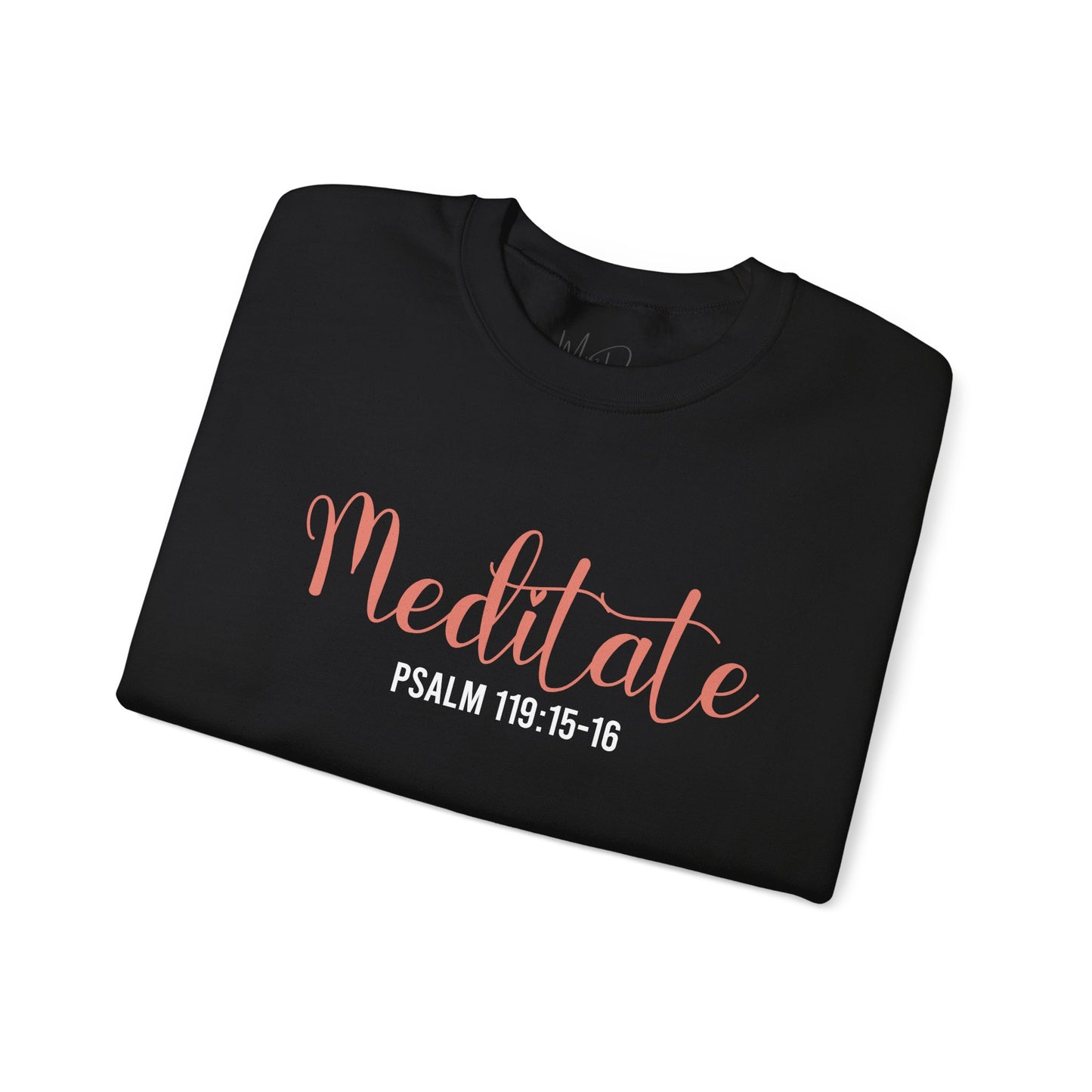Meditate | Sweatshirt