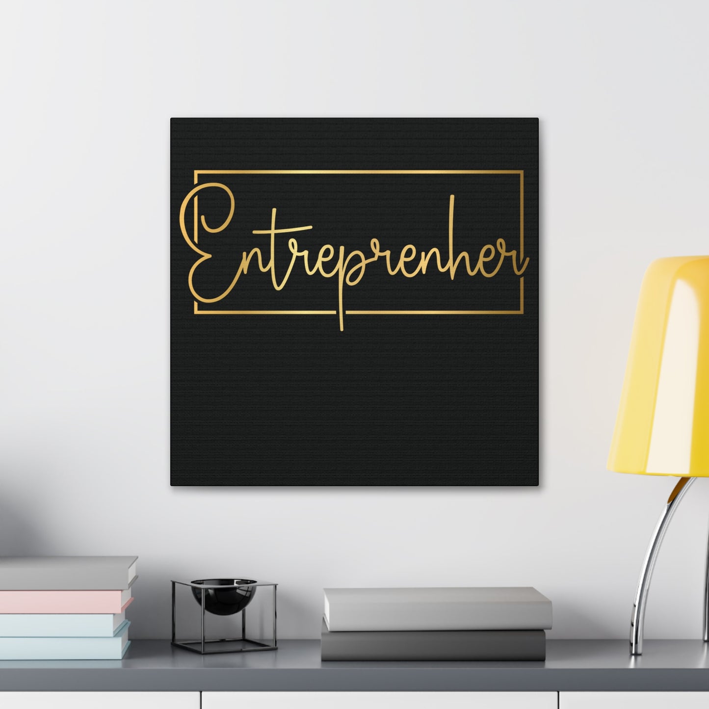Entrepreneur | Canvas Gallery Wrap | Black Background