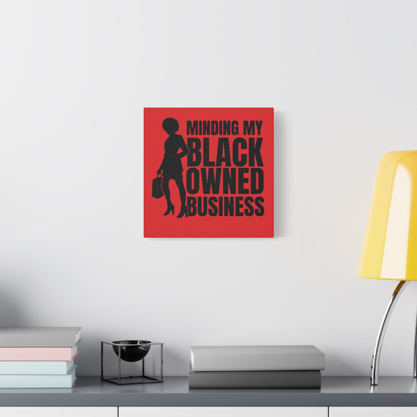 Minding My Black Owned Business | Version 1| Canvas Gallery Wrap | Red Background