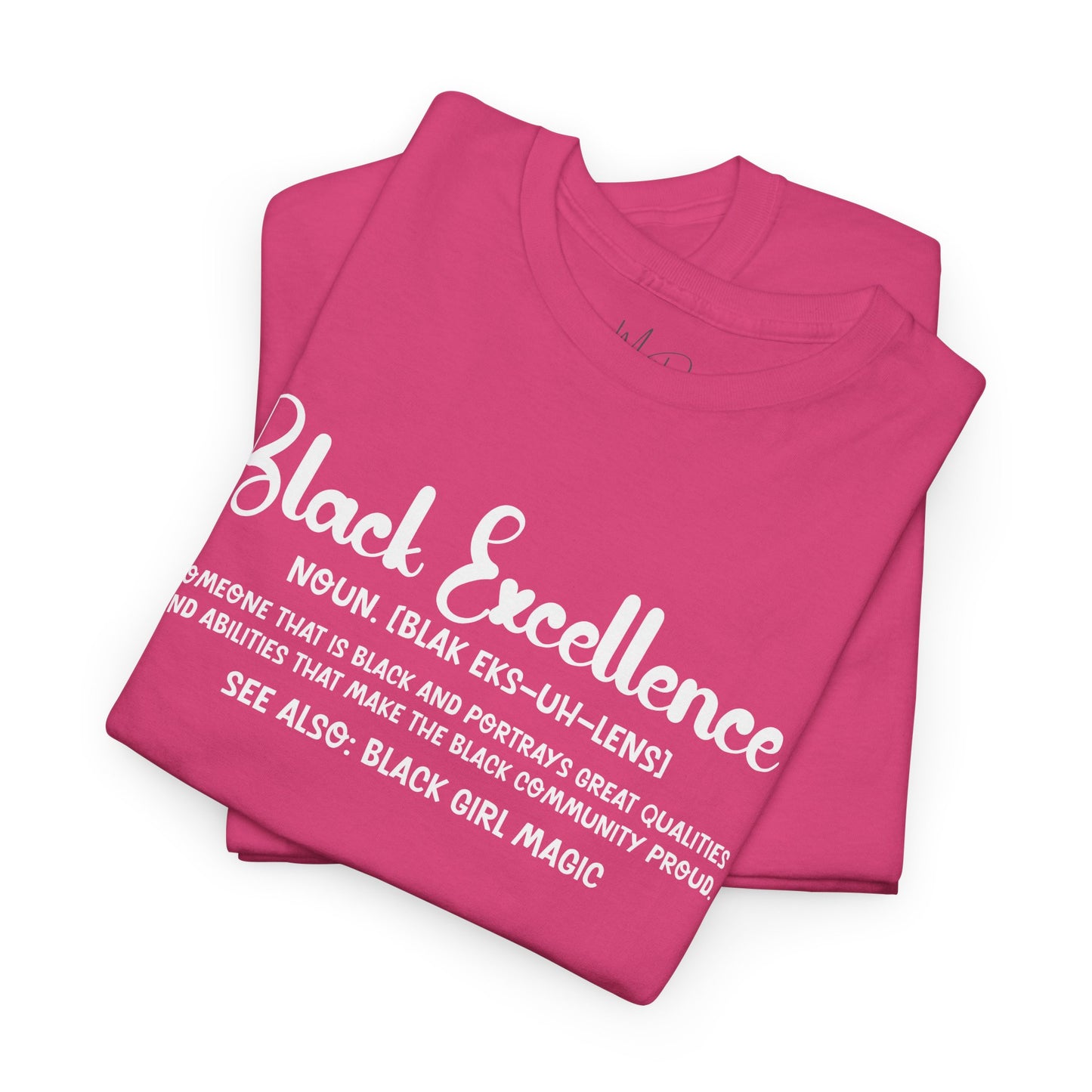 Black Excellence For Me | White Font | T-Shirt